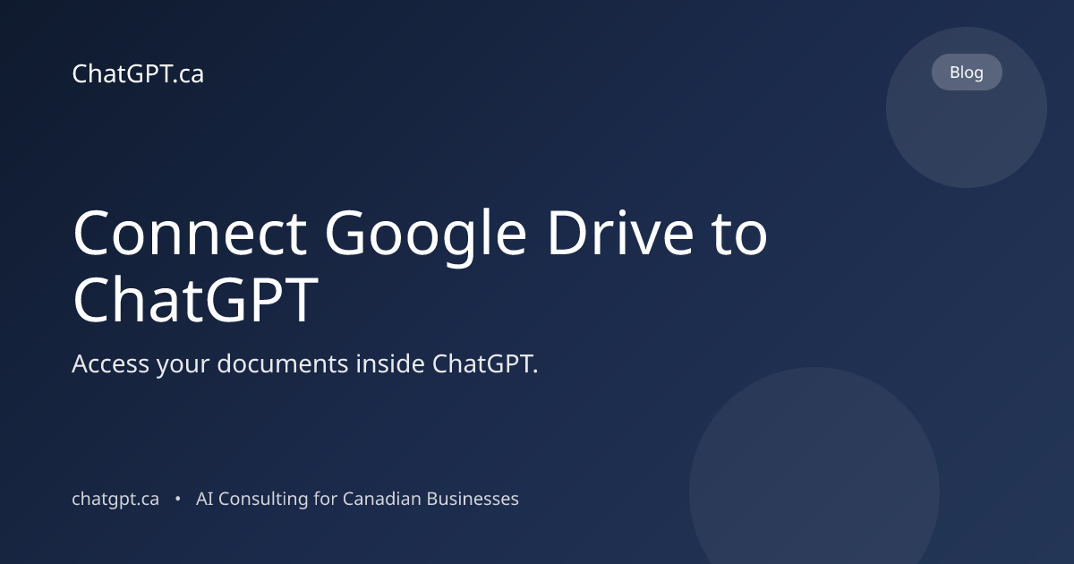 How to Connect Google Drive to ChatGPT (Step-by-Step)
