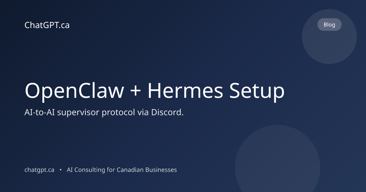 How to Set Up Hermes as an AI Supervisor for OpenClaw (Step-by-Step ...