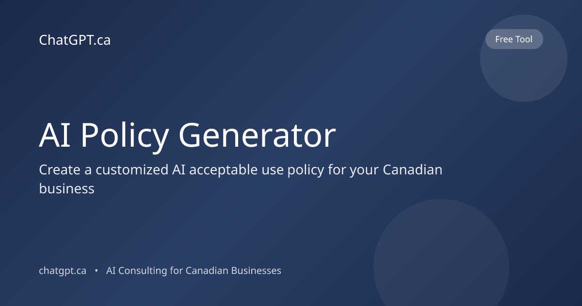 Free AI Policy Generator | Canada & US Template